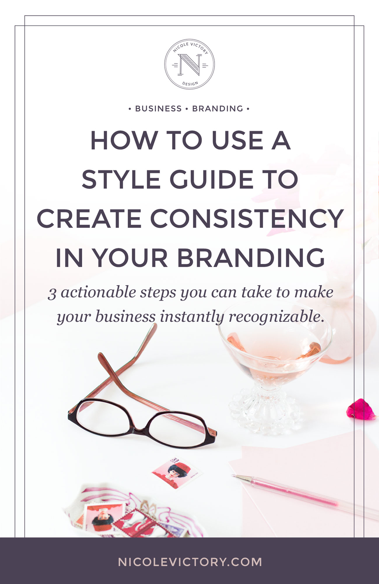 How to use a style guide to create consistency in your branding | Nicole Victory Design