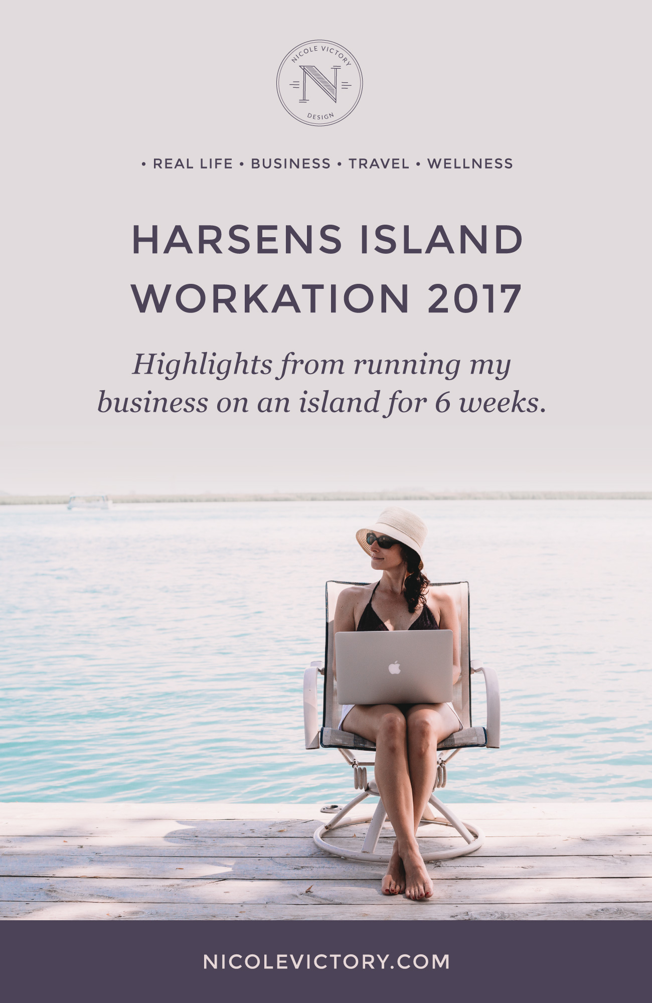 Harsens Island Workation 2017 | Nicole Victory Design